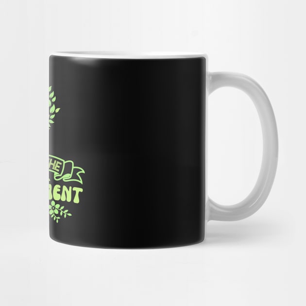 Protect The Environment by The WYLD Tribe